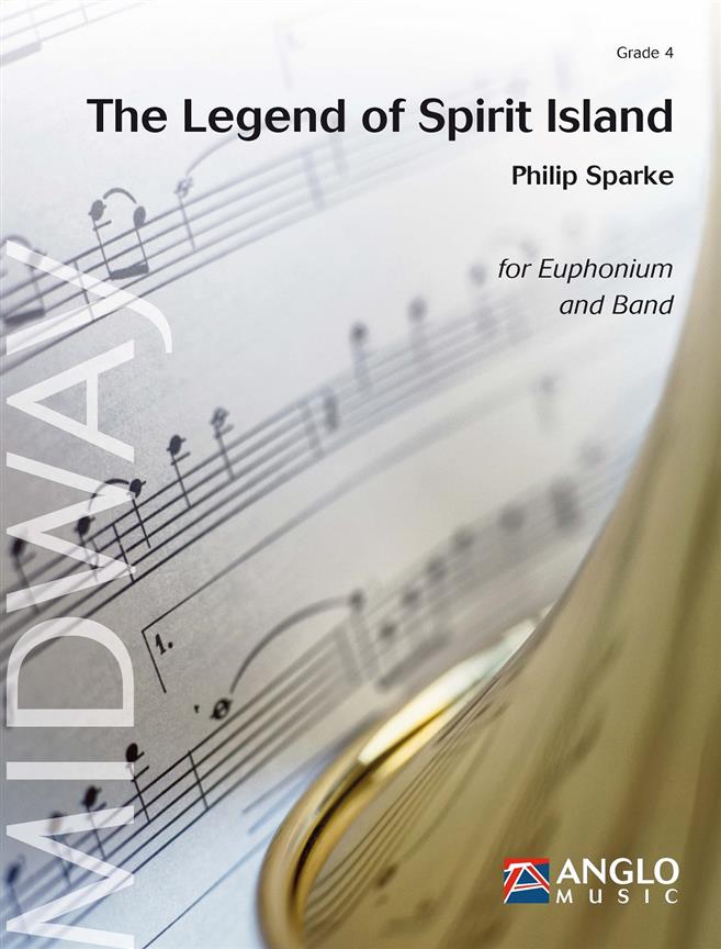 The Legend of Spirit Island - for Euphonium and Band - pro velký dechový orchestr